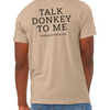 Talk Donkey To Me